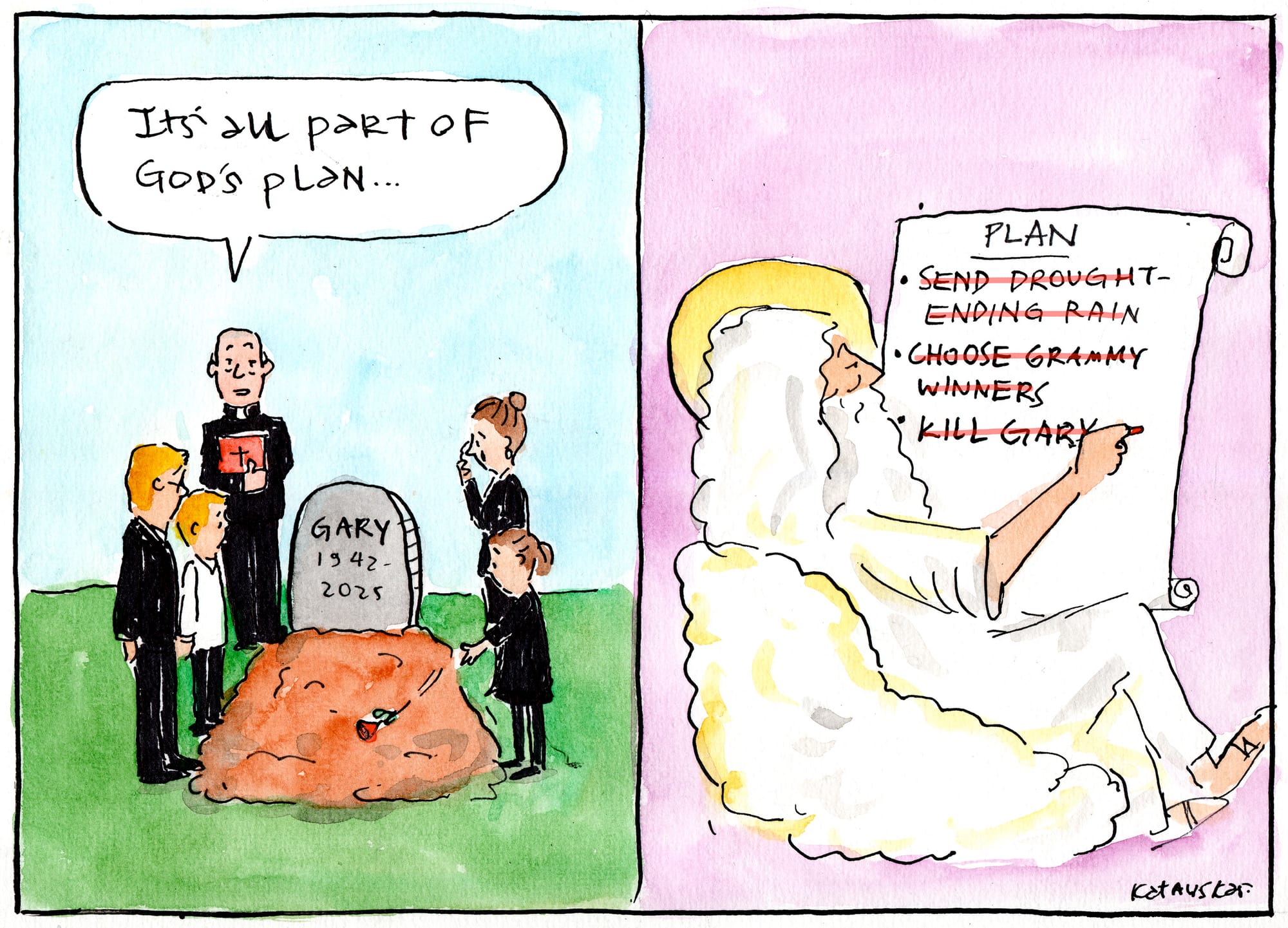 As Nick Cave said, "I don't believe in an interventionist God"...