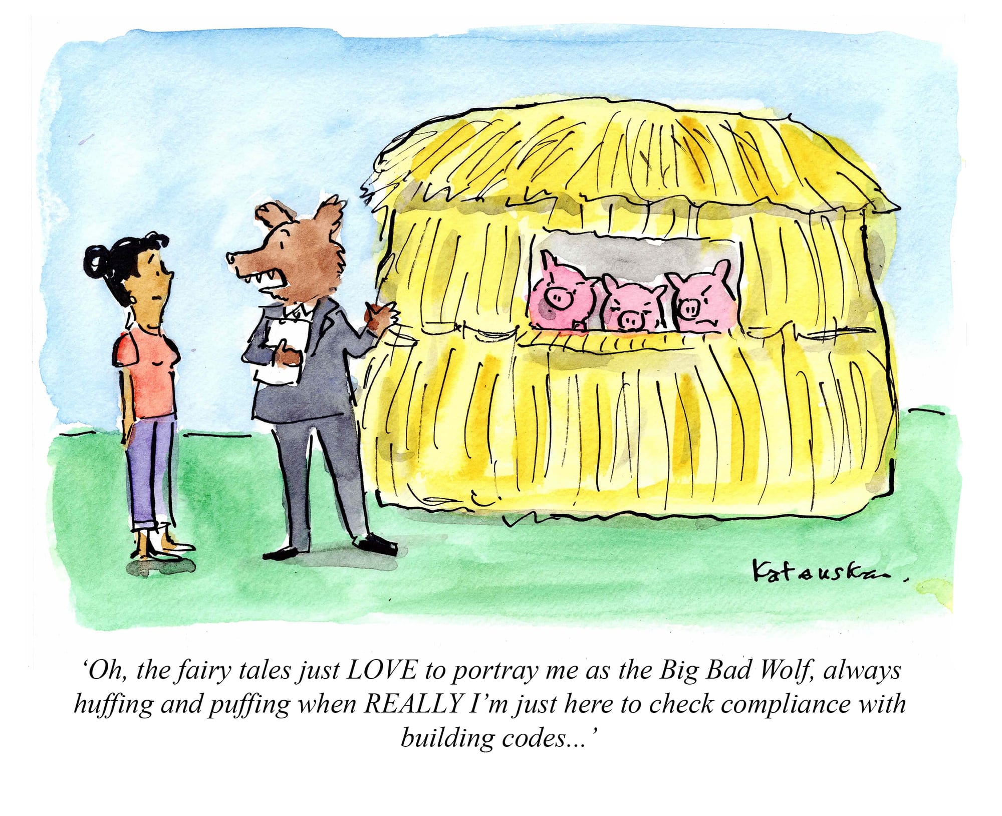 So, you thought the Big Bad Wolf was the bad guy...